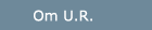 Om U.R.
